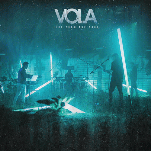 Vola : Live from the Pool